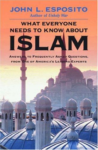 Portada de Lo que todos necesitan saber sobre el Islam