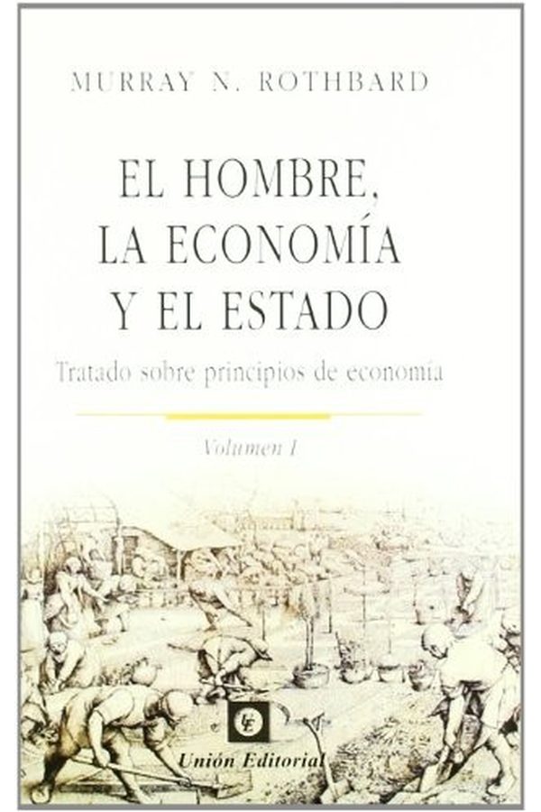 Portada de El hombre, la economía y el Estado